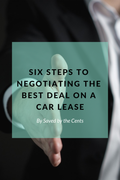 Six Steps To Negotiating The Best Deal On A Car Lease - Budgeting