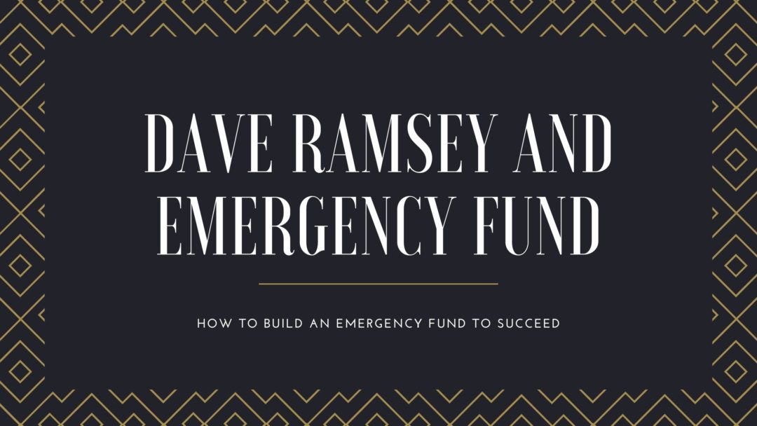 dave-ramsey-and-the-emergency-fund-5-things-you-need-to-know