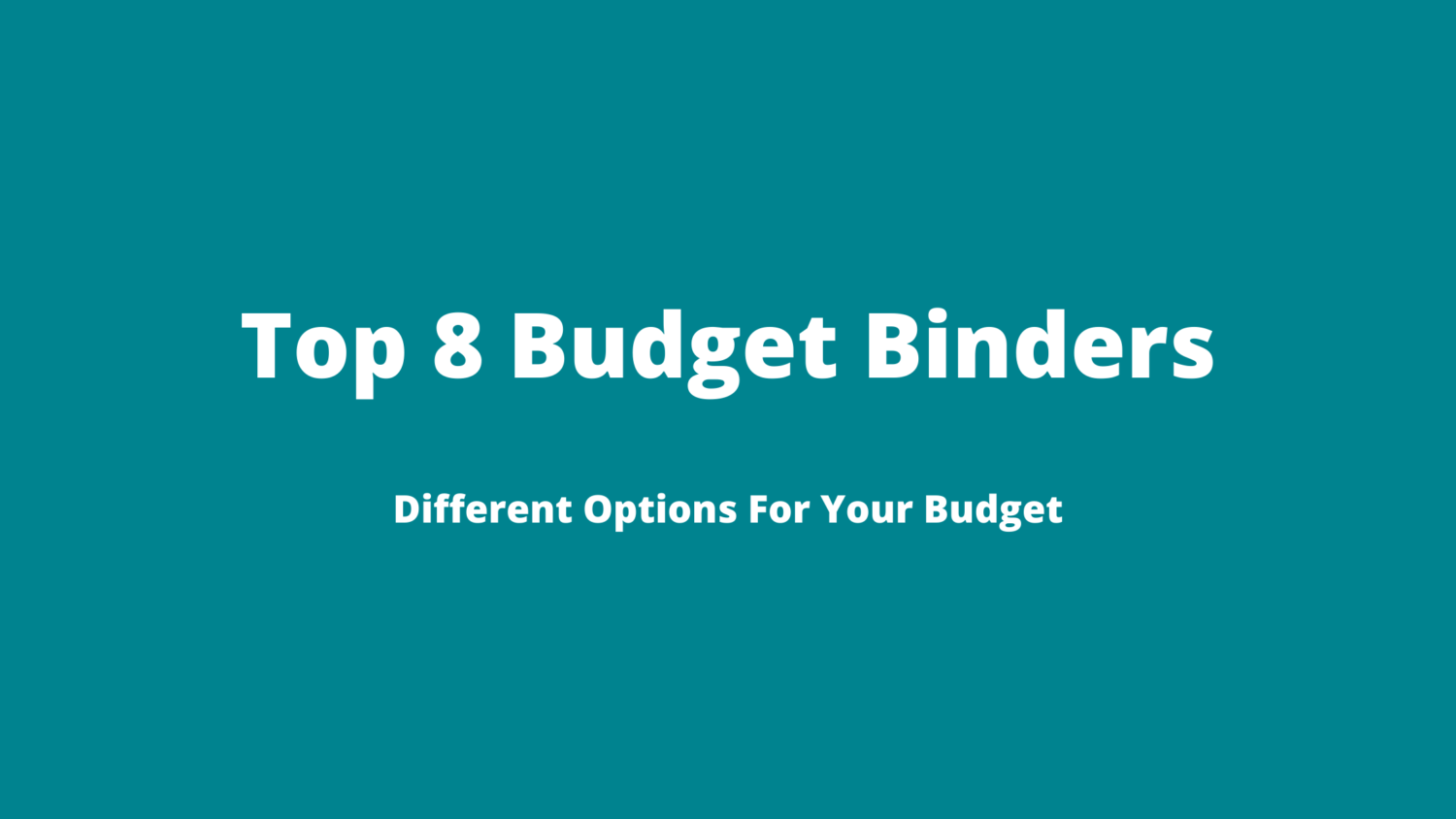 Top 8 Budget Binders with Envelopes￼