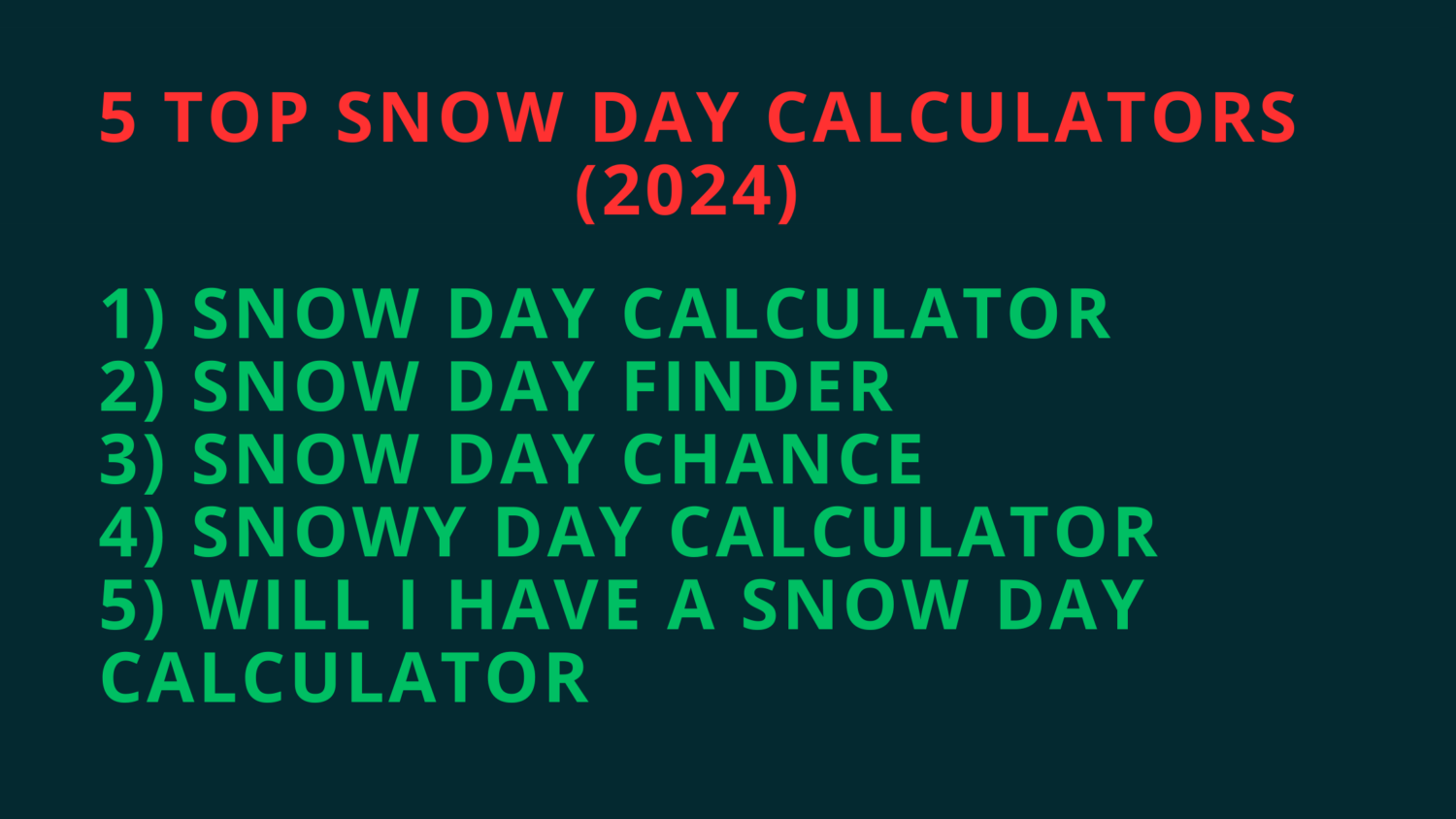 Snow Day Calculator (5 Best Options in 2023)